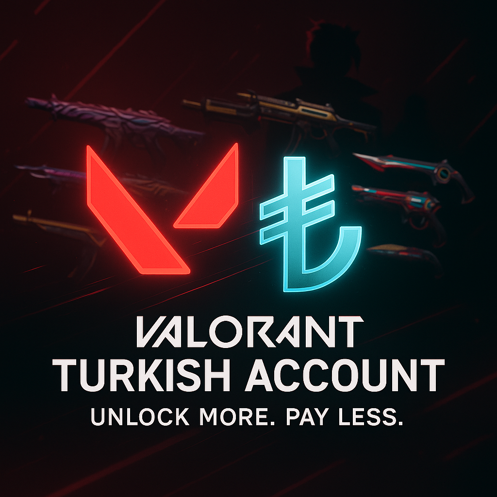 Buy Valorant Turkish Account –  Instant Delivery